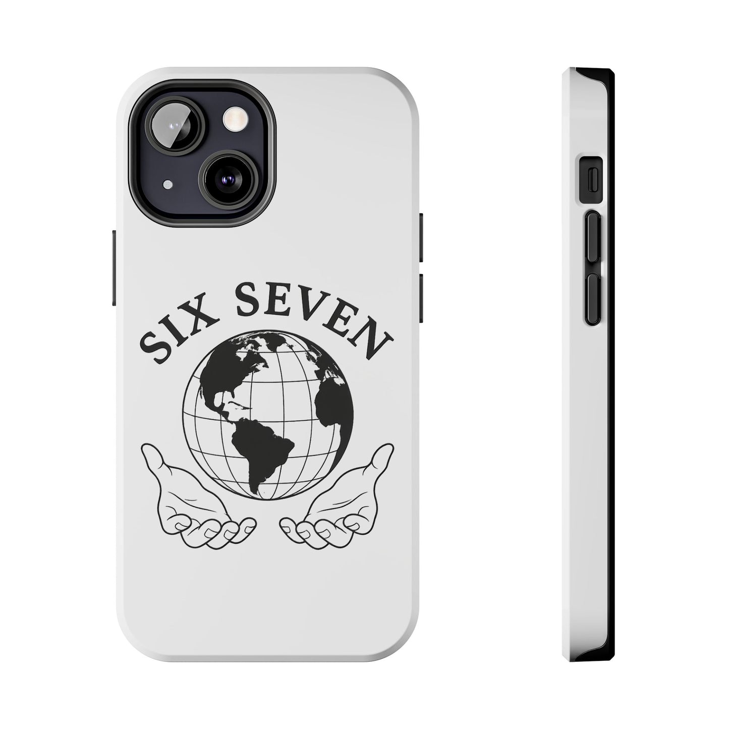 Globe Emblem Tough Phone Case — "Six Seven" Protective Phone Cover