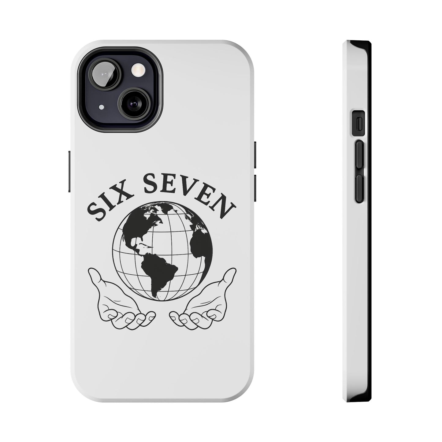 Globe Emblem Tough Phone Case — "Six Seven" Protective Phone Cover