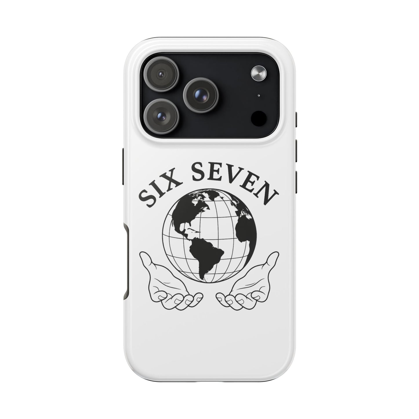Globe Emblem Tough Phone Case — "Six Seven" Protective Phone Cover