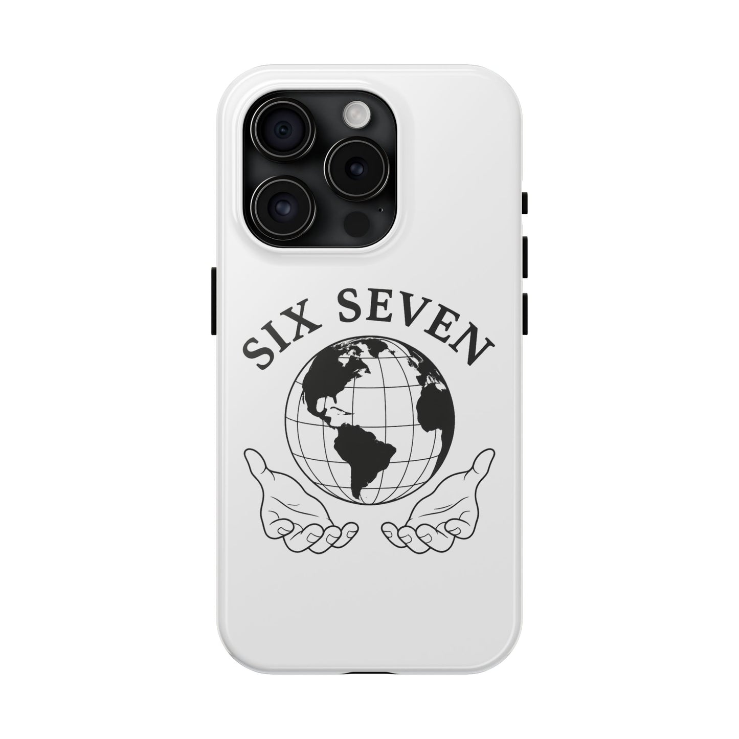 Globe Emblem Tough Phone Case — "Six Seven" Protective Phone Cover