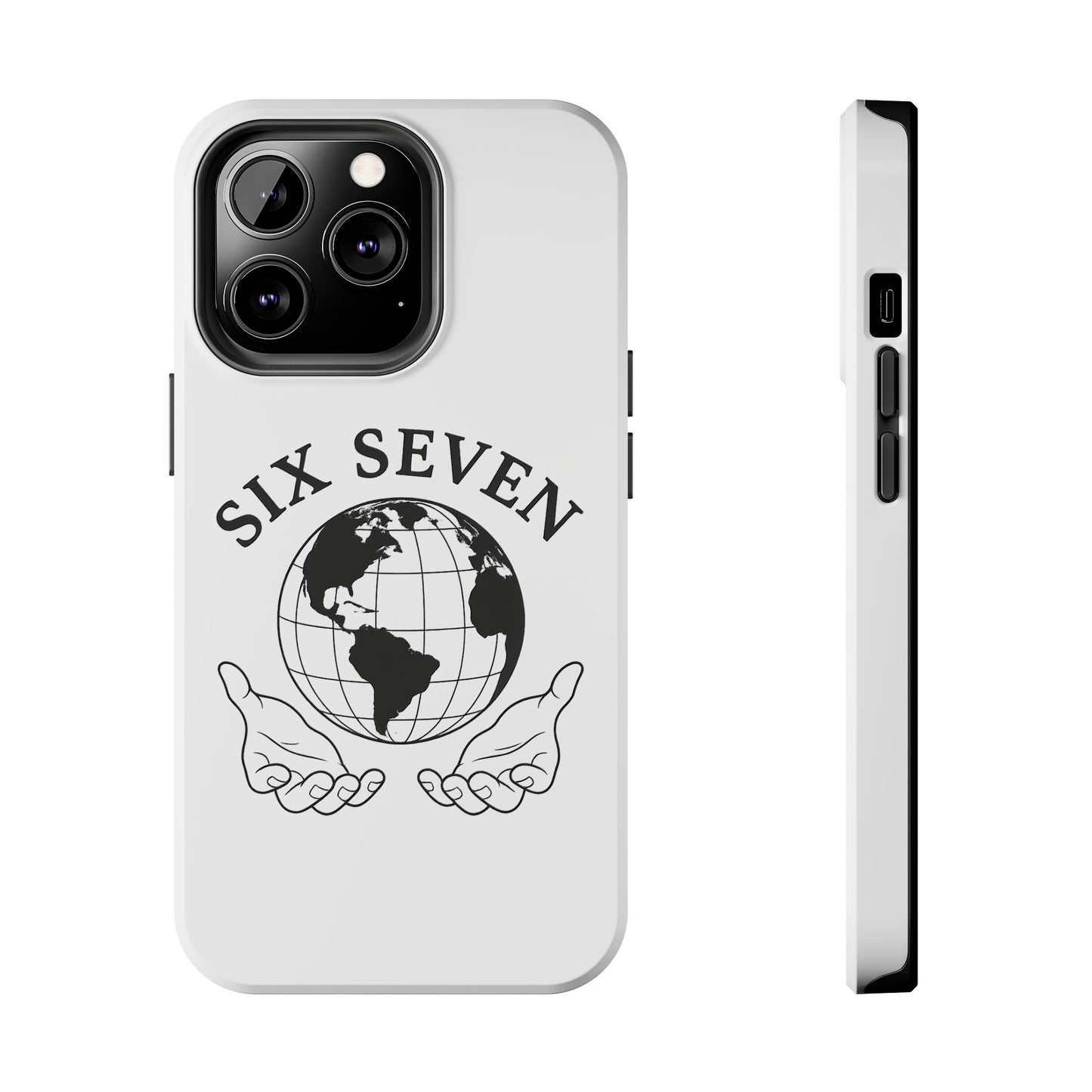 Globe Emblem Tough Phone Case — "Six Seven" Protective Phone Cover
