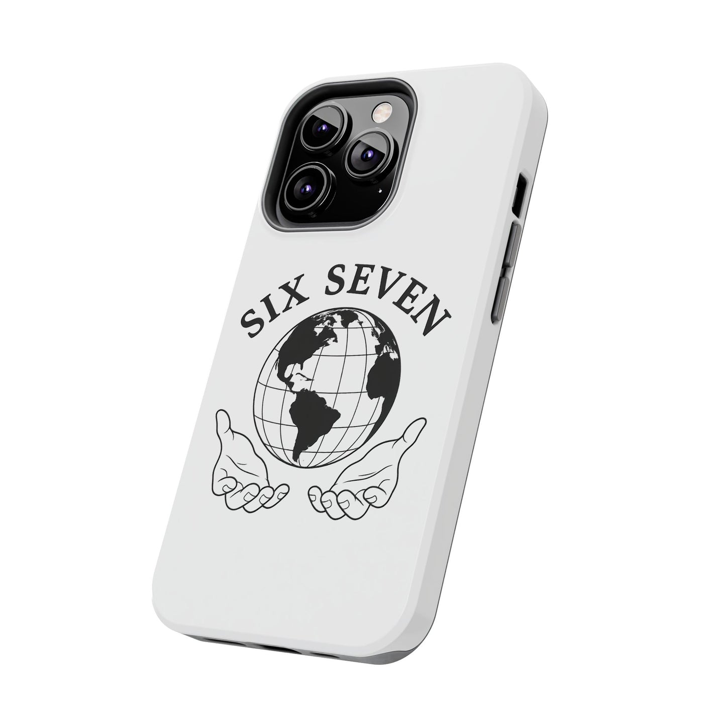 Globe Emblem Tough Phone Case — "Six Seven" Protective Phone Cover