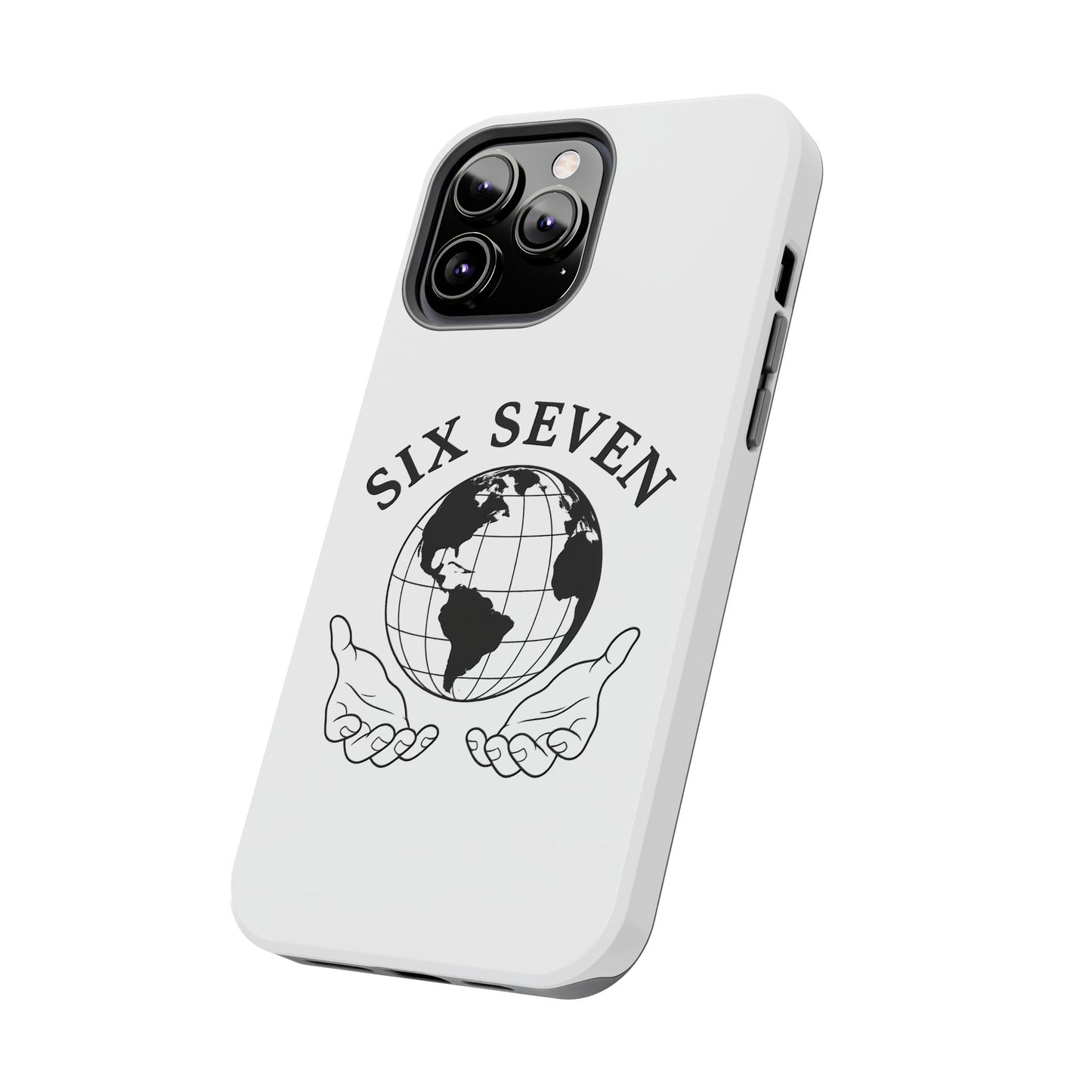 Globe Emblem Tough Phone Case — "Six Seven" Protective Phone Cover