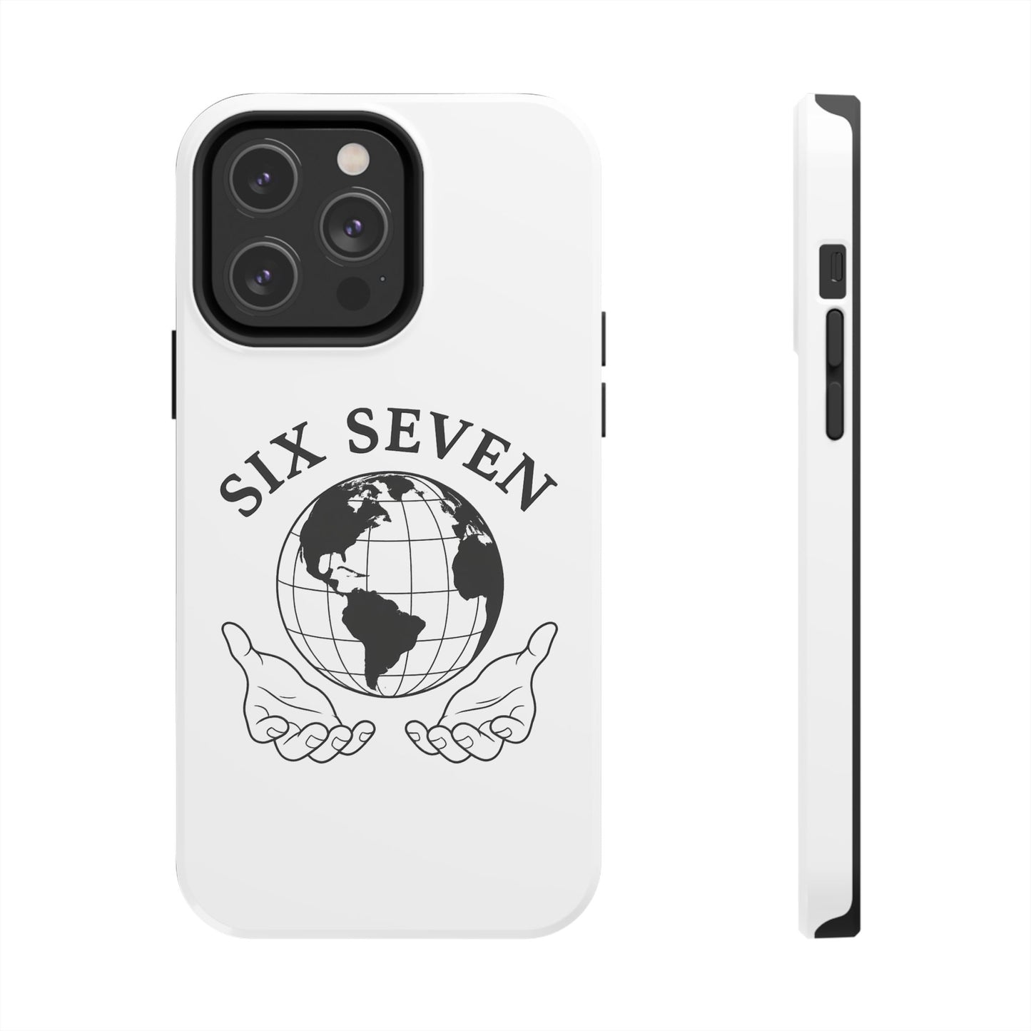 Globe Emblem Tough Phone Case — "Six Seven" Protective Phone Cover