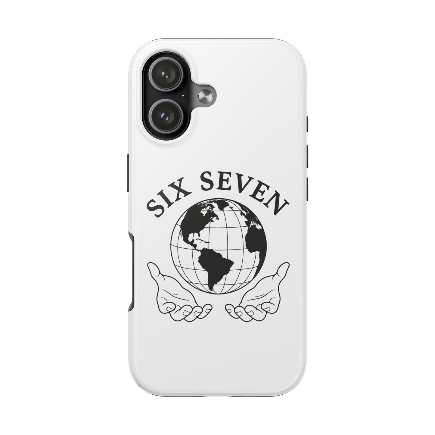 Globe Emblem Tough Phone Case — "Six Seven" Protective Phone Cover